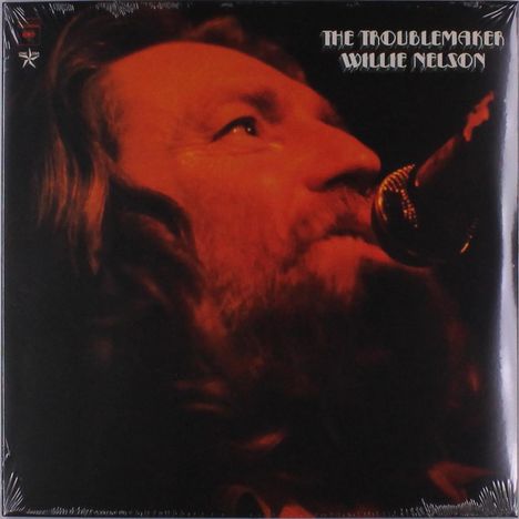 Willie Nelson: Troublemaker, LP