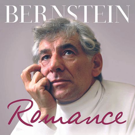 Leonard Bernstein - Romance, 2 CDs
