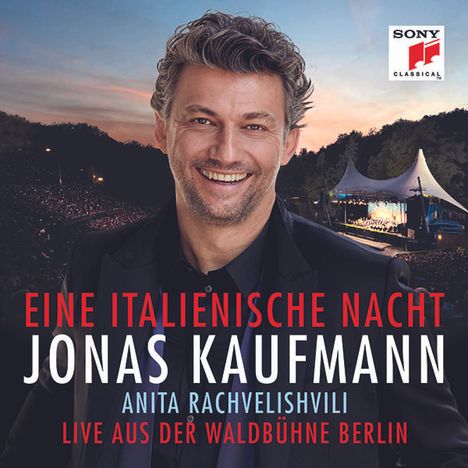 Jonas Kaufmann – Eine italienische Nacht (Live aus der Waldbühne Berlin), CD