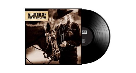 Willie Nelson: Ride Me Back Home, LP