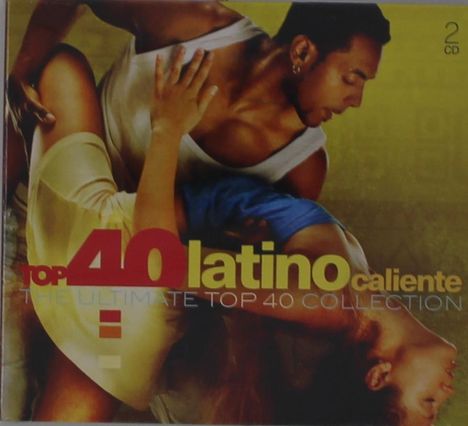 Top 40 - Latino Caliente, 2 CDs