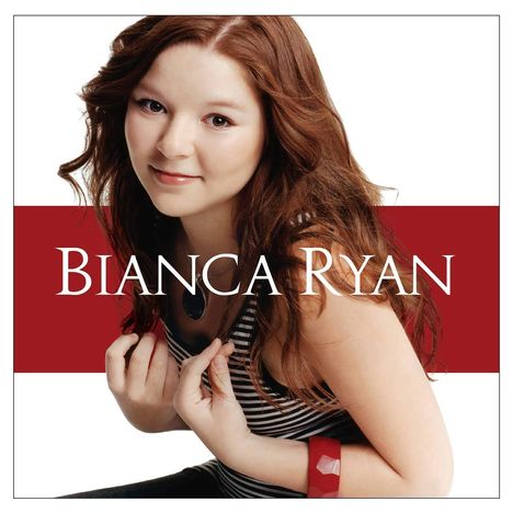 Bianca Ryan: Bianca Ryan, CD