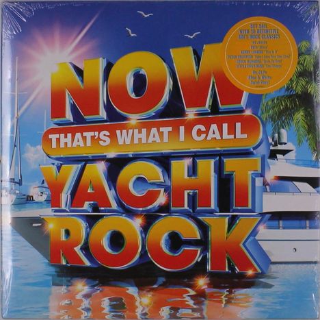 Now That's What I Call Yacht Rock (Blue &amp; White Swirl Vinyl), 2 LPs