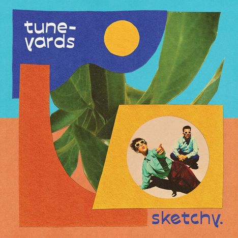 Tune-Yards: Sketchy, LP