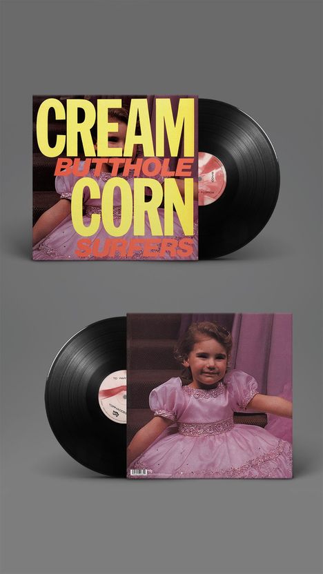 Butthole Surfers: Cream Corn for the Socket of Davis (Reissue), Single 12"