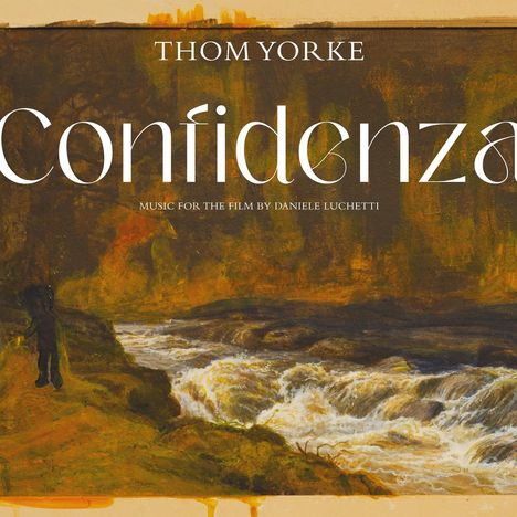 Thom Yorke: Filmmusik: Confidenza, CD