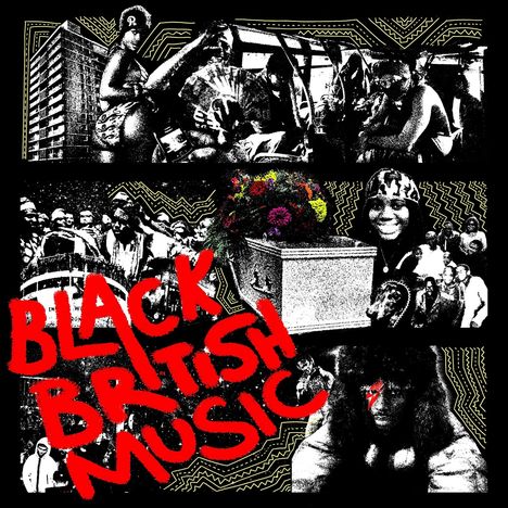 In großen roten Buchstaben steht "BLACK BRITISH MUSIC". Drumherum sind Schwarz-Weiß-Fotografien und lebendige Muster.
