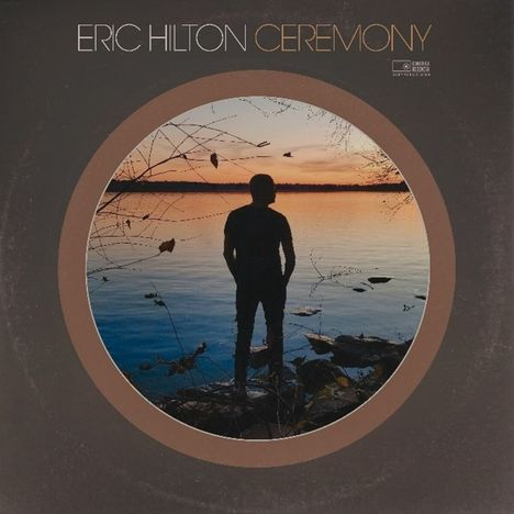 Eric Hilton: Ceremony, 2 LPs