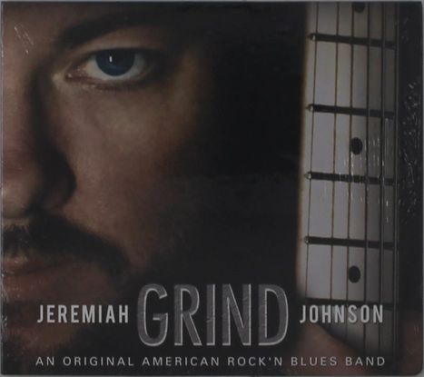 Jeremiah Johnson: Grind, CD