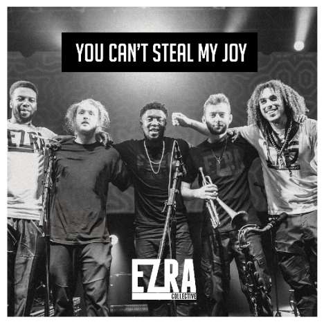 Ezra Collective: You Can't Steal My Joy, CD