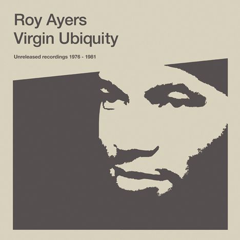 Roy Ayers (geb. 1940): Virgin Ubiquity: Unreleased Recordings 1976 - 1981, CD