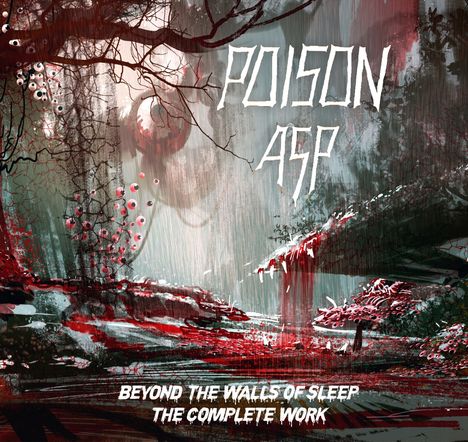 Poison ASP: Beyond The Walls Of Sleep: The Complete Works, CD
