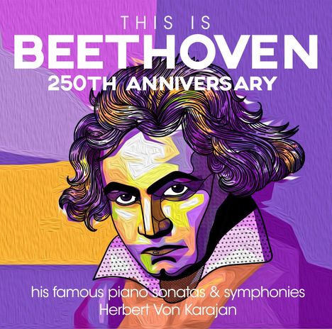 Herbert von Karajan (1908-1989): This Is Beethoven, 2 CDs