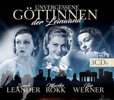 Unvergessene Göttinnen der Leinwand, 3 CDs