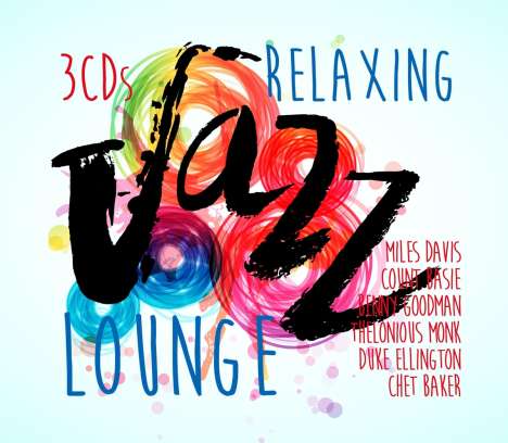 Relaxing Jazz Lounge, 3 CDs
