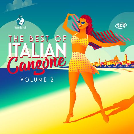 The World Of The Best Of Italian Canzone Vol.2, 2 CDs