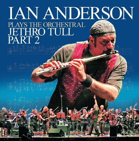 Ian Anderson: Ian Anderson Plays The Orchestral Jethro Tull Pt.2, LP