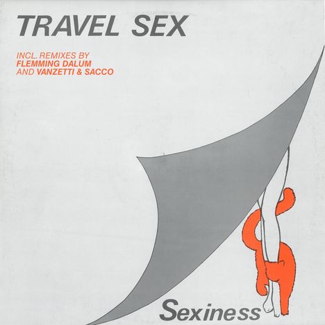 Travel Sex: Sexiness, Single 12"