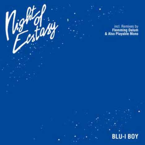 Blu-I Boy: Night Of Ecstasy, Single 12"