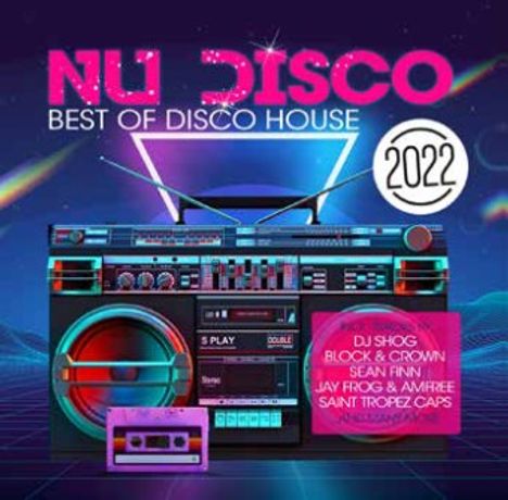 Nu Disco 2022: Best Of Disco House, CD