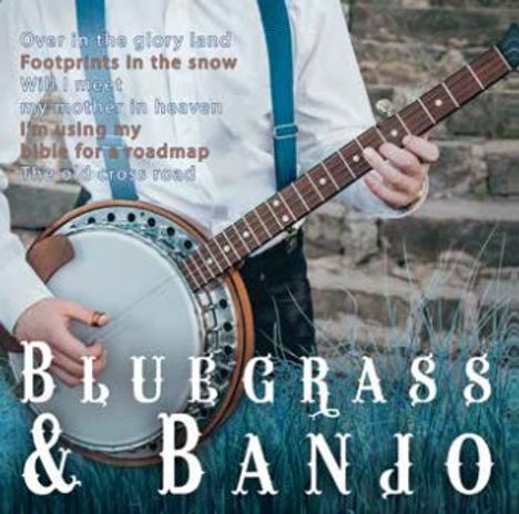Bluegrass &amp; Banjo, CD