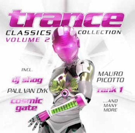Trance Classics Collection Vol.2, 2 CDs