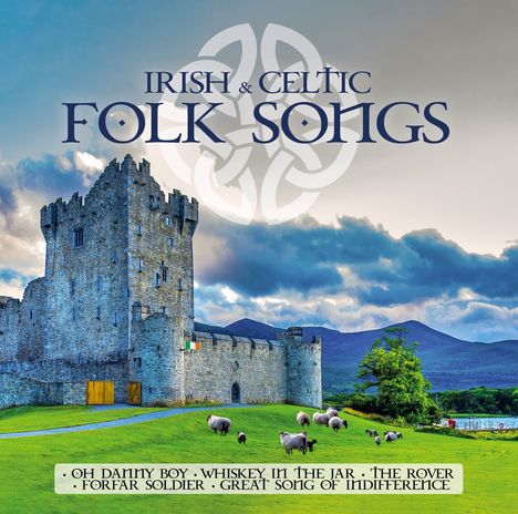 Irish &amp; Celtic Folk Songs, CD