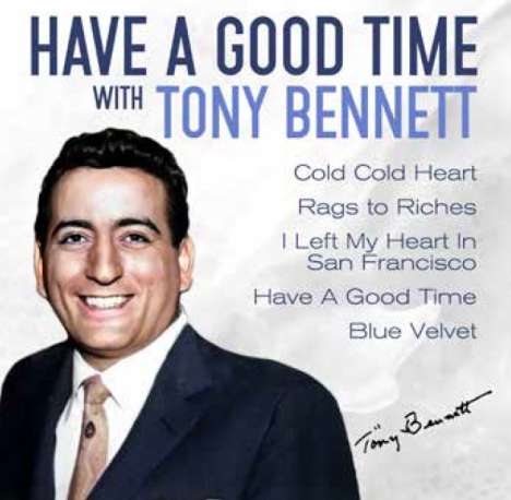 Tony Bennett (1926-2023): Have A Good Time With Tony Bennett, CD