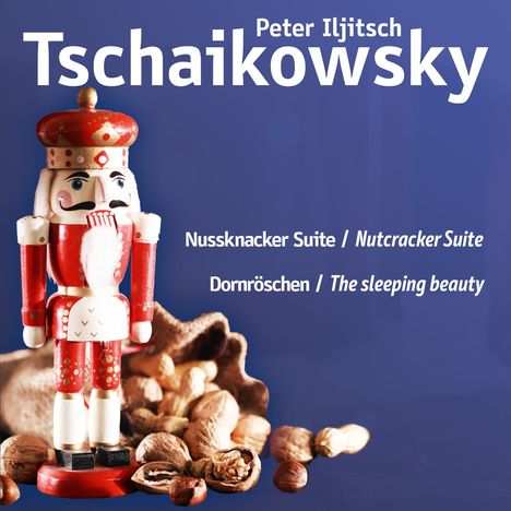 Peter Iljitsch Tschaikowsky (1840-1893): Nussknacker Suite, LP