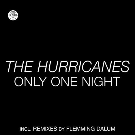 The Hurricanes: Only One Night (Limited Edition) (Colored Vinyl), Single 12"