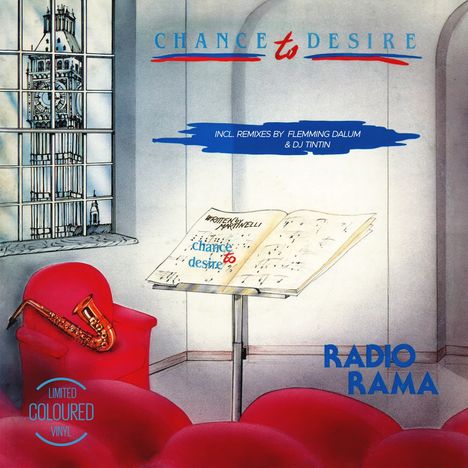 Radiorama: Chance To Desire (Limited Edition) (Colored Vinyl), Single 12"
