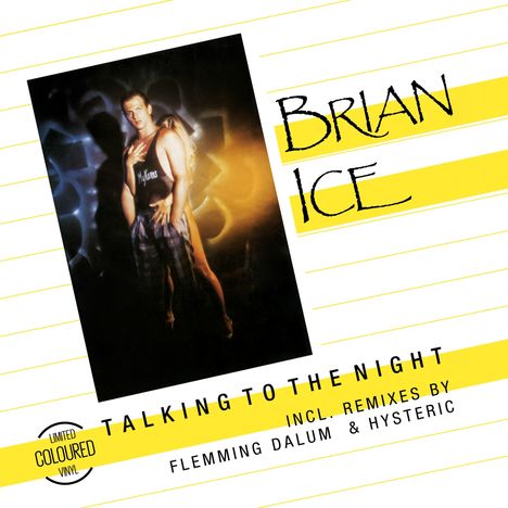 Brian Ice: Talking To The Night, Single 12"