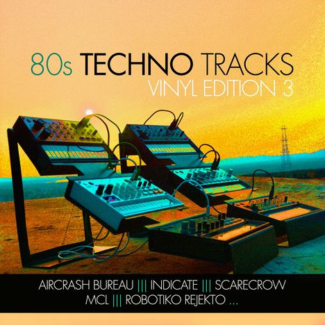 80s Techno Tracks - Vinyl Edition 3, LP