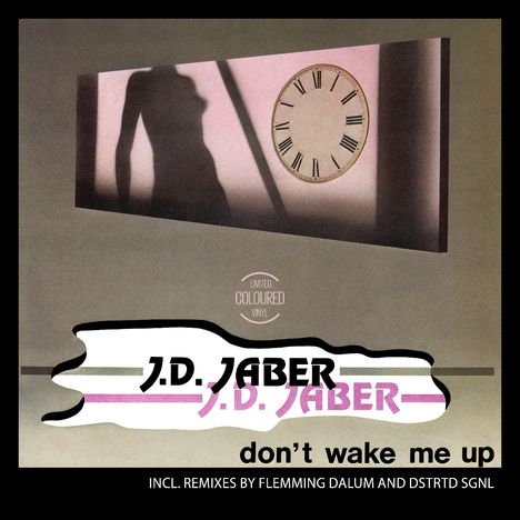 J.D. Jaber: Don t Wake Me Up, Single 12"