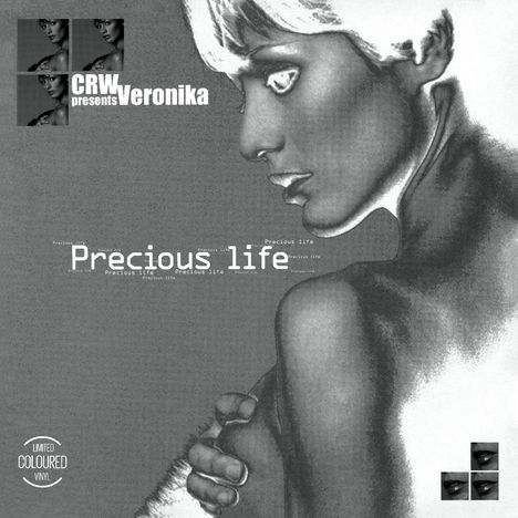 CRW Presents Veronika: Precious Life, Single 12"