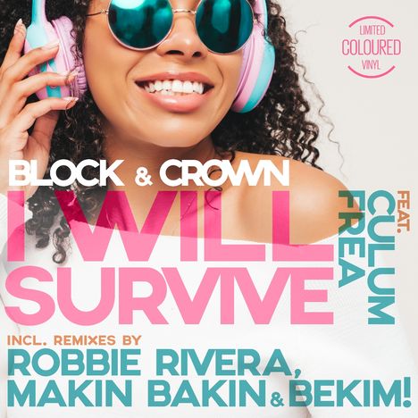 Block & Crown Feat. Culum Frea: I Will Survive, Single 12"