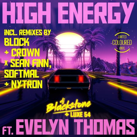 Dj Blackstone & Luxe 54 Feat. Evelyn Thomas: High Energy, Single 12"