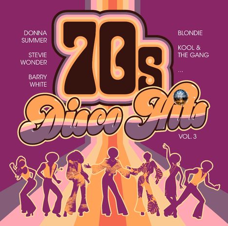 „70s Disco Hits“ Vol. 3 steht in großen, stylischen Buchstaben. Namen wie Donna Summer und Blondie sind daneben. Unten sind Silhouetten tanzender Figuren in Retro-Outfits.