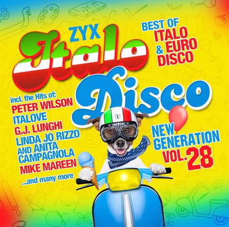 ZYX Italo Disco New Generation Vol. 28. Hund mit Helm auf blauem Roller, hält ein Eis. Bunter Hintergrund.