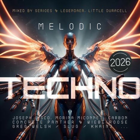 MELDODIC TECHNO 2026. Eine futuristische, humanoide Figur mit leuchtenden Flügeln und mechanischen Armen.