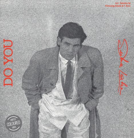 „DO YOU“ in Rot links, oben „incl. Remixes by Flemming Dalum & F. Ricci“, Mann im Anzug, Schwarz-Weiß.
