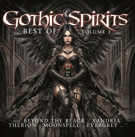 "Gothic Spirits Best Of Volume 1" steht oben. Unten: "incl. Beyond the Black, Xandria, Therion, Moonspell, Evergrey...". Illustration: Eine Frau mit schwarzen Flügeln und Rüstung.