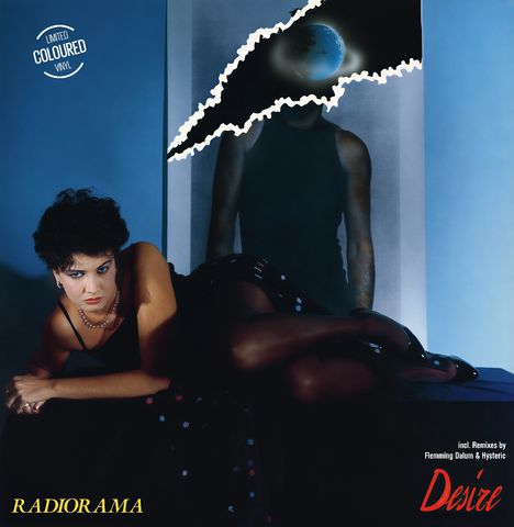 "Limited Coloured Vinyl", "RADIORAMA", "Desire", "incl. Remixes by Flemming Dalum & Hysteric". Frau vor Spiegel mit zerrissener Oberfläche.