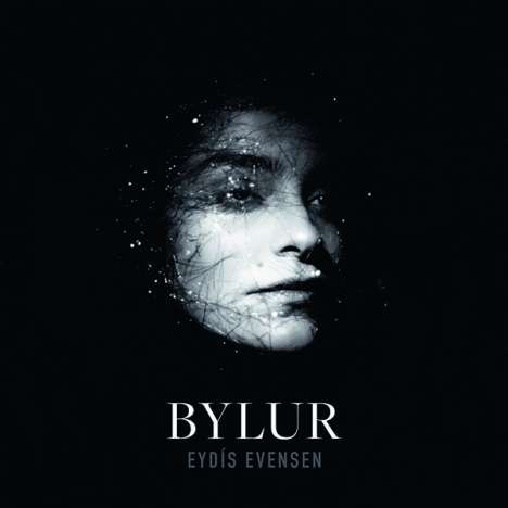 Eydis Evensen (geb. 1994): Bylur, CD