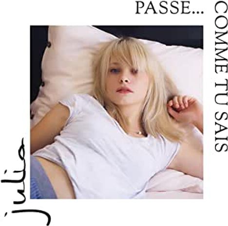 Julia (Frankreich): Passe... Comme Tu Sais, CD