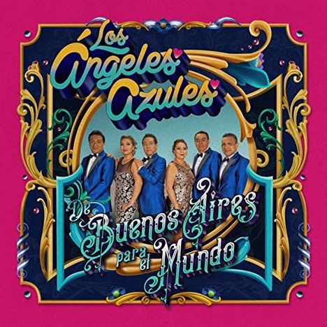 Los Angeles Azules: De Buenos Aires Para El Mundo, 1 CD und 1 DVD