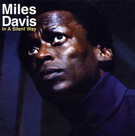 Miles Davis (1926-1991): In A Silent Way (White Vinyl), LP