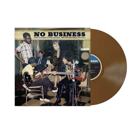 Curtis Knight &amp; The Squires: The PPX Sessions Volume 2 (Limited Numbered Black Friday Record Store Day 2020 Edition) (Brown Vinyl), LP