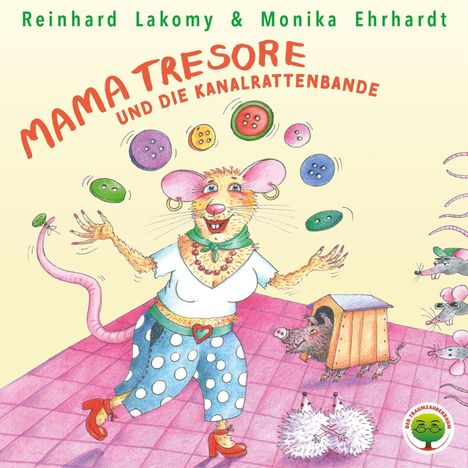 Mama Tresore und die Kanalrattenbande, 2 CDs