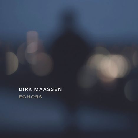 Dirk Maassen (geb. 1970): Echoes (180g), 2 LPs